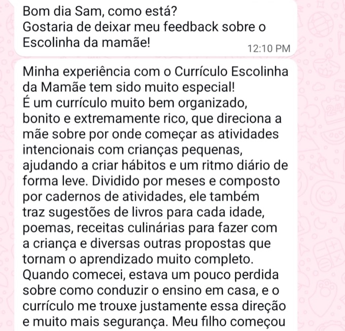 Thais conta que estava perdida sobre como conduzir o ensino em casa e o currículo trouxe direção e segurança